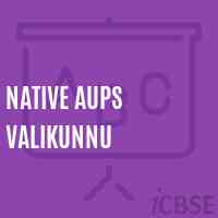 Native Aups Valikunnu Middle School Logo