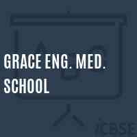 Grace Eng. Med. School Logo
