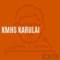 Kmhs Karulai High School Logo