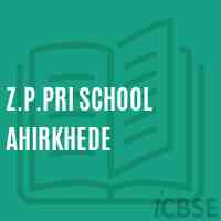 Z.P.Pri School Ahirkhede Logo