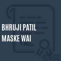 Bhruji Patil Maske Wai High School Logo