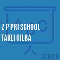 Z P Pri School Takli Gilba Logo