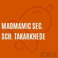 Madmamic Sec. Sch. Takarkhede Secondary School Logo