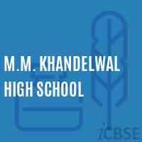 M.M. Khandelwal High School Logo