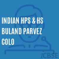 Indian Hps & Hs Buland Parvez Colo Secondary School Logo