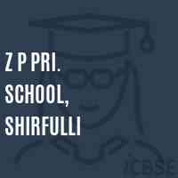 Z P Pri. School, Shirfulli Logo