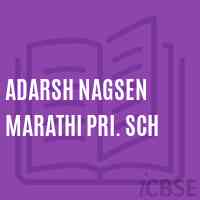 Adarsh Nagsen Marathi Pri. Sch Primary School Logo