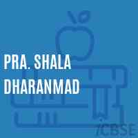 Pra. Shala Dharanmad Primary School Logo