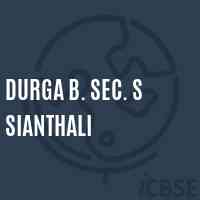 Durga B. Sec. S Sianthali Senior Secondary School Logo