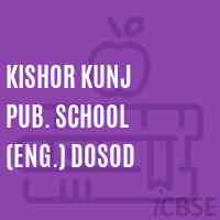 Kishor Kunj Pub. School (Eng.) Dosod Logo