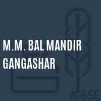 M.M. Bal Mandir Gangashar Middle School Logo