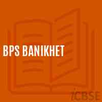 Bps Banikhet Senior Secondary School Logo