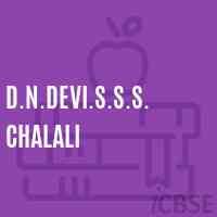 D.N.Devi.S.S.S. Chalali Senior Secondary School Logo