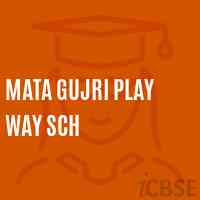 Mata Gujri Play Way Sch Middle School Logo