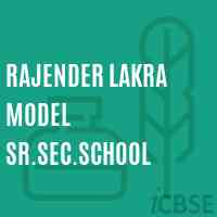 Rajender Lakra Model Sr.Sec.School Logo