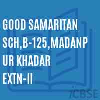 Good Samaritan Sch,B-125,Madanpur Khadar Extn-II Middle School Logo