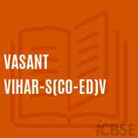 Vasant Vihar-S(Co-ed)V Secondary School Logo