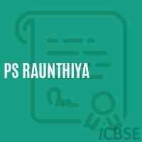 Ps Raunthiya Primary School Logo
