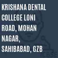 Krishana Dental College Loni Road, Mohan Nagar, Sahibabad, Gzb Logo