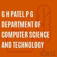 G H Patel P G Department of Computer Science and Technology College Logo
