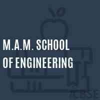 M.A.M. School of Engineering Logo