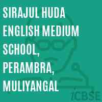 Sirajul Huda English Medium School, Perambra, Muliyangal Logo