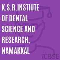 K.S.R.Instiute of Dental Science and Research, Namakkal College Logo