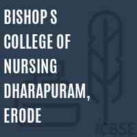 Bishop S College of Nursing Dharapuram, Erode Logo