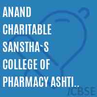 Anand Charitable Sanstha`s College of Pharmacy Ashti Beed Logo