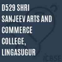 D529 Shri Sanjeev Arts and Commerce College, Lingasugur Logo