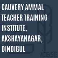 Cauvery Ammal Teacher Training Institute, Akshayanagar, Dindigul Logo