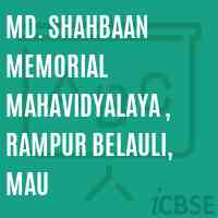 Md. Shahbaan Memorial Mahavidyalaya , Rampur Belauli, Mau College Logo