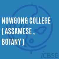 Nowgong College ( Assamese , Botany ) Logo