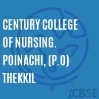 Century College of Nursing. Poinachi, (P.O) Thekkil Logo