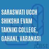 Saraswati Ucch Shiksha evam Takniki college, Gahani, Varanasi Logo
