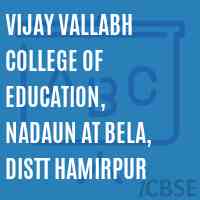 Vijay Vallabh College of Education, Nadaun at Bela, Distt Hamirpur Logo
