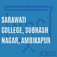 Sarawati College, Subhash Nagar, Ambikapur Logo