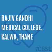Rajiv Gandhi Medical College, Kalwa, Thane Logo