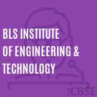 BLS Institute of Engineering & Technology Logo
