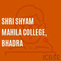 Shri Shyam Mahila College, Bhadra Logo