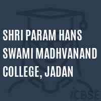 Shri Param Hans Swami Madhvanand College, Jadan Logo