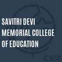 Savitri Devi Memorial College of Education Logo