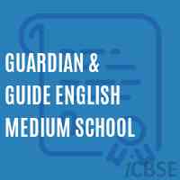 Guardian & Guide English Medium School Logo