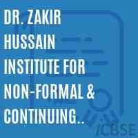 Dr. Zakir Hussain Institute For Non-Formal & Continuing Education Muzaffarpur Logo