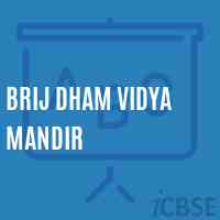 Brij Dham Vidya Mandir School Logo