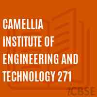 Camellia Institute of Engineering and Technology 271 Logo