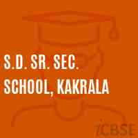 S.D. Sr. Sec. School, Kakrala Logo