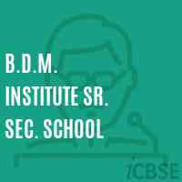 B.D.M. Institute Sr. Sec. School Logo