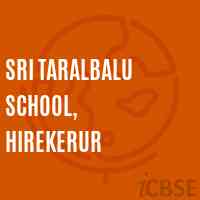 Sri Taralbalu School, Hirekerur Logo