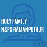 Holy Family N&ps Ramanputhur Primary School Logo
